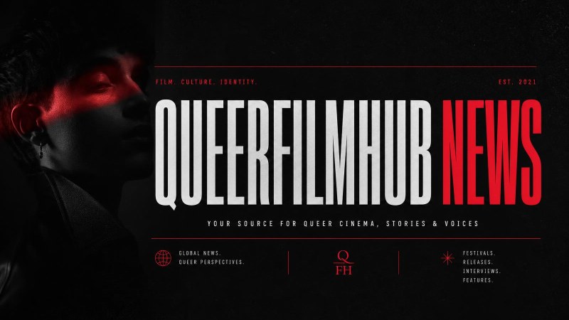 🎬🏆🎬🏆queerfilmhub-news