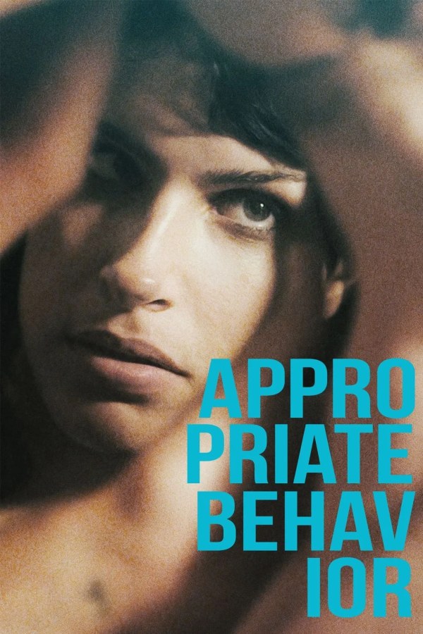 🎬 Appropriate Behavior