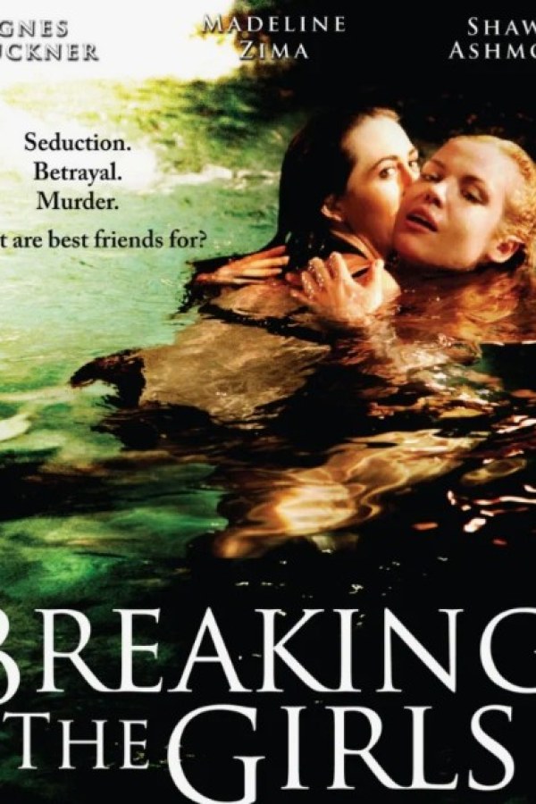 🎬Breaking the Girls