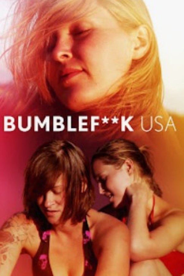 🎬 Bumblefuck USA