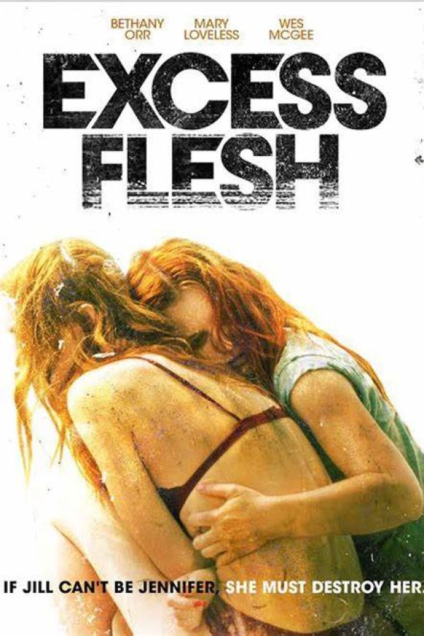 🎬 Excess Flesh