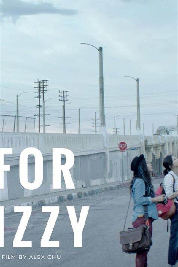 🎬For Izzy