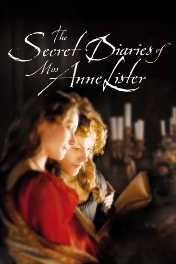 🎬 The Secret Diaries of Miss Anne Lister