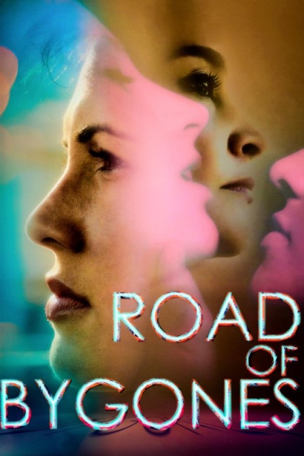 🎬Road of Bygones